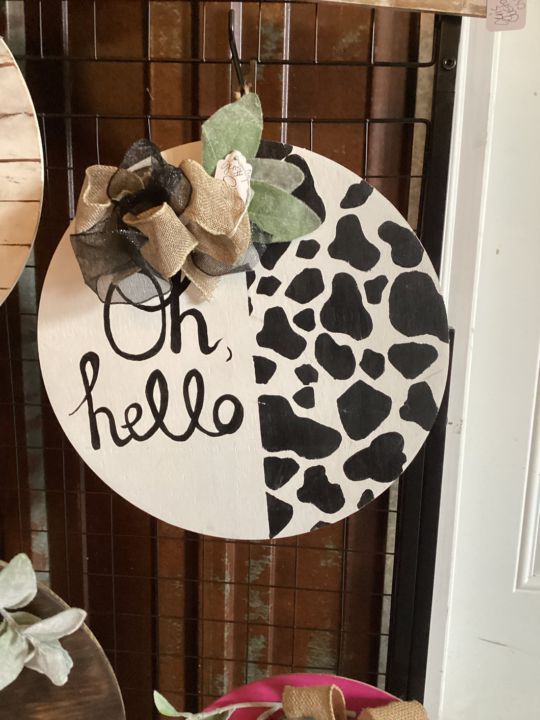 Booth #3 Oh Hello Sign